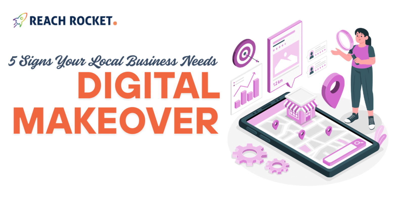 5 Signs Your Local Business Needs a Digital Makeover